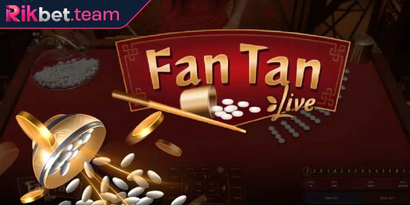 Fantan Rikbet – Giới Thiệu Toàn Diện Về Trò Chơi Fan Tan Online 1 Tổng quan game Fantan Rikbet